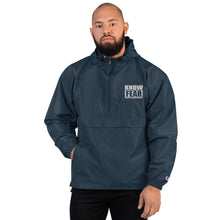 Load image into Gallery viewer, "Know Fear" Embroidered Champion Packable Jacket